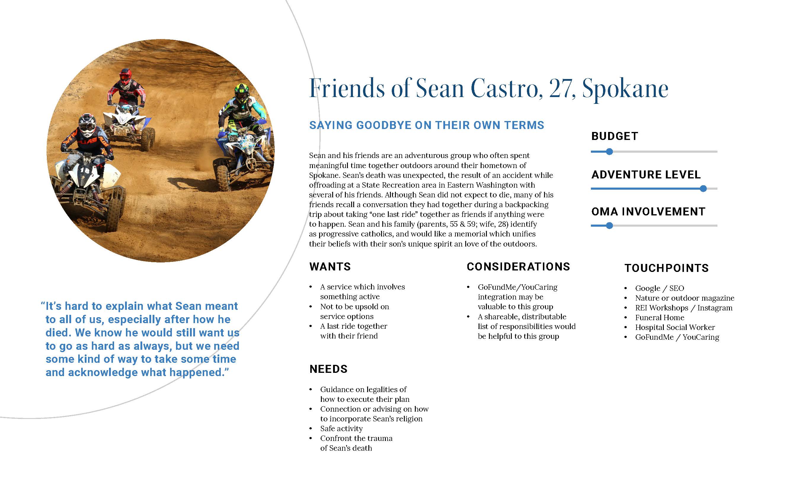 Persona profile for friends of Sean Castro, looking to honor their deceased friend with one last ride together.